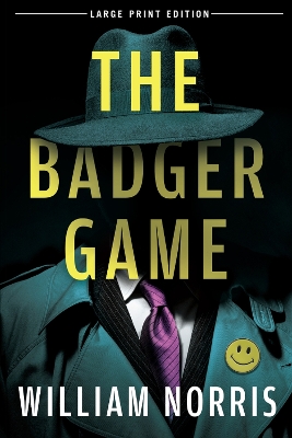 Book cover for The Badger Game