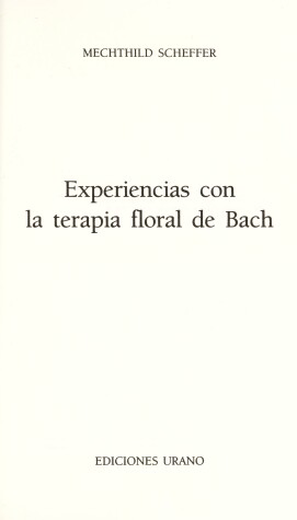 Book cover for Experiencias Con La Terapia Floral de Bach