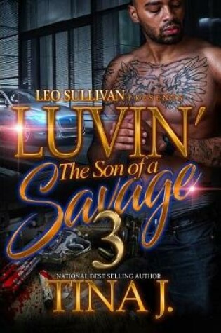 Cover of Luvin' the Son of a Savage 3