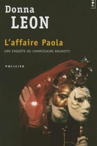Cover of Affaire Paola. Une Enqute Du Commissaire Brunetti(l')