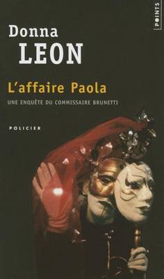 Book cover for Affaire Paola. Une Enqute Du Commissaire Brunetti(l')