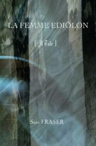 Cover of La Femme Eid�lon