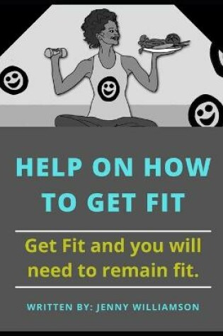 Cover of Help on How To Get Fit