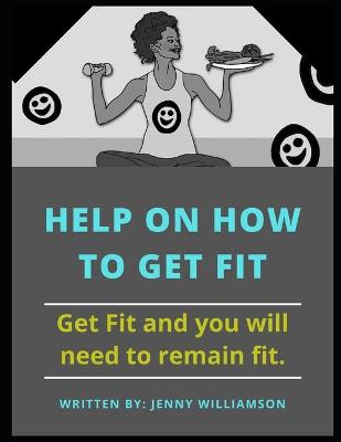 Book cover for Help on How To Get Fit