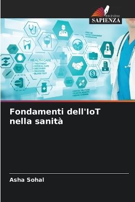 Book cover for Fondamenti dell'IoT nella sanit�