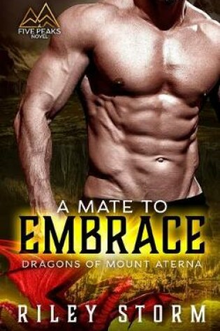 Cover of A Mate to Embrace