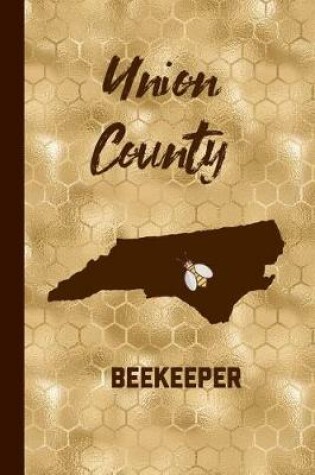 Cover of Union County Beekeeper