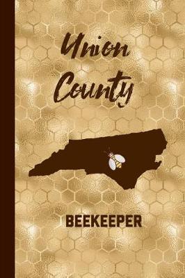 Book cover for Union County Beekeeper