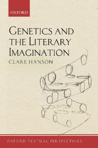 Cover of Genetics and the Literary Imagination