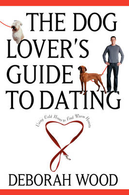 Book cover for The Dog Owner's Guide to Dating