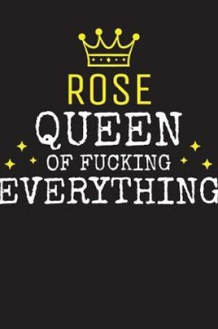 Cover of ROSE - Queen Of Fucking Everything