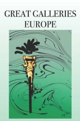 Cover of GREAT GALLERIES EUROPE Journal