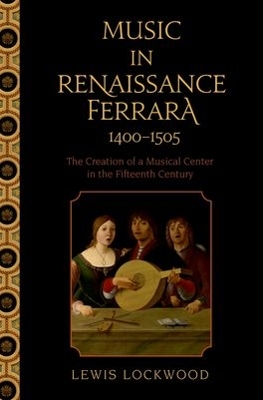 Book cover for Music in Renaissance Ferrara 1400-1505