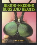 Book cover for Blood-Feeding Bugs and Beasts