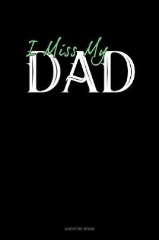 Cover of I Miss My Dad