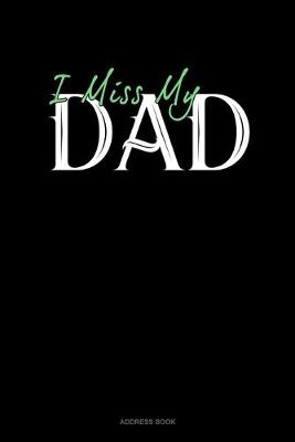 Cover of I Miss My Dad