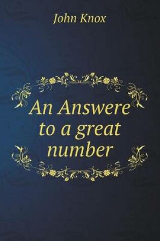 Cover of An Answere to a great number