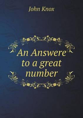 Book cover for An Answere to a great number