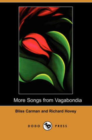 Cover of More Songs from Vagabondia (Dodo Press)