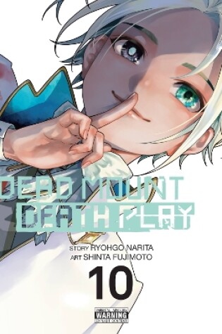 Cover of Dead Mount Death Play, Vol. 10