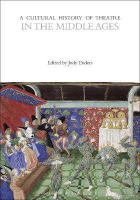 Cover of A Cultural History of Theatre in the Middle Ages