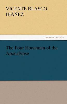 Book cover for The Four Horsemen of the Apocalypse