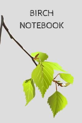 Book cover for Birch Notebook