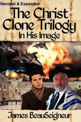 Cover of THE CHRIST CLONE TRILOGY - Book One