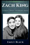 Book cover for Zach King Stress Away Coloring Book