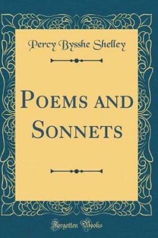 Cover of Poems and Sonnets (Classic Reprint)