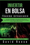 Book cover for Invertir en Bolsa - Trading Intradiario