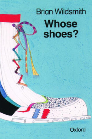 Cover of Whose Shoes?