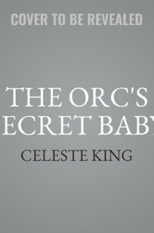 Cover of The Orc's Secret Baby