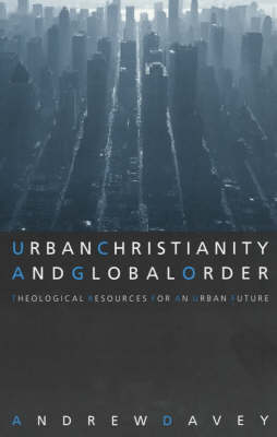 Book cover for Urban Christianity and Global Order