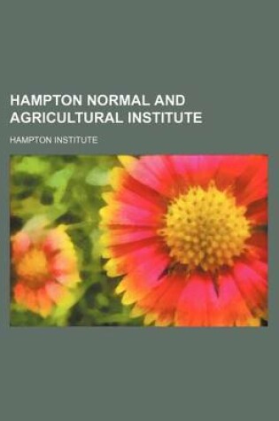 Cover of Hampton Normal and Agricultural Institute