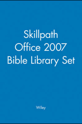 Cover of Skillpath Office 2007 Bible Library Set