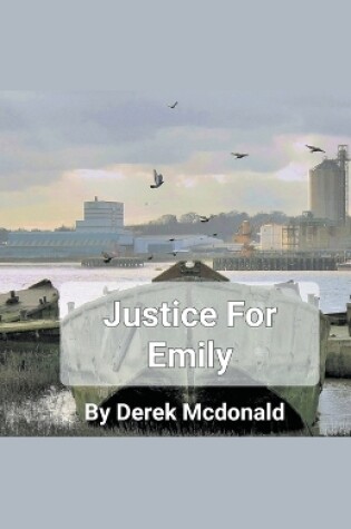 Cover of Justice For Emily