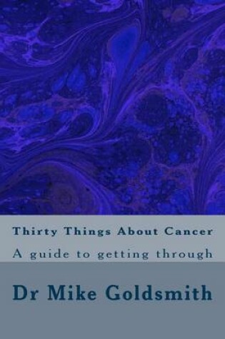 Cover of Thirty Things About Cancer