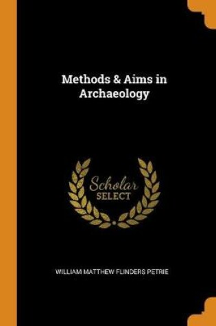 Cover of Methods & Aims in Archaeology