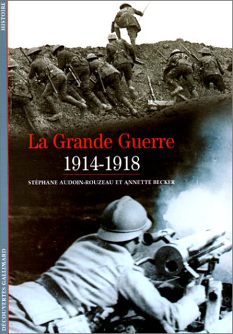 Book cover for Le Grande Guerre 1914-1918