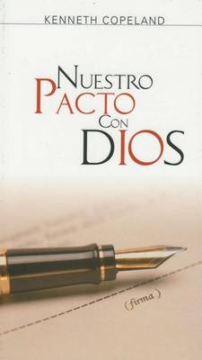 Book cover for Nuestro Pacto Con Dios