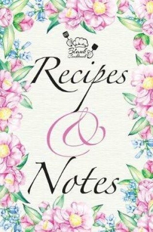 Cover of Blank Cookbook Recipes & Notes