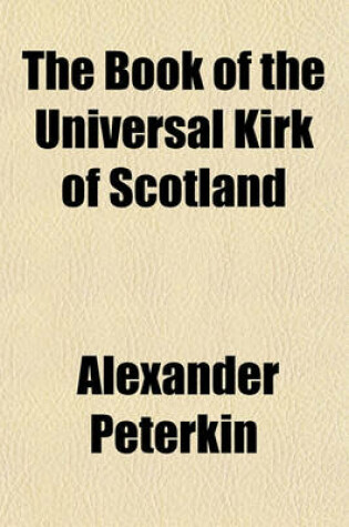 Cover of The Book of the Universal Kirk of Scotland