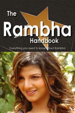 Cover of The Rambha Handbook - Everything You Need to Know about Rambha