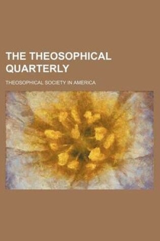 Cover of The Theosophical Quarterly (Volume 13 (1915-1916))