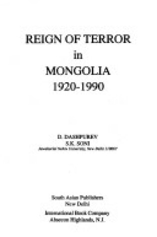 Cover of Reign of Terror in Mongolia, 1920-90