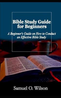 Book cover for Bible Study Guide for Beginners