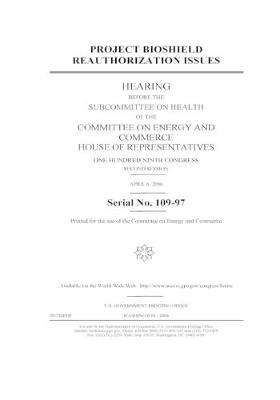 Book cover for Project Bioshield reauthorization issues