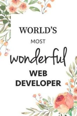 Cover of World's Most Wonderful Web Developer Notebook Gift Journal