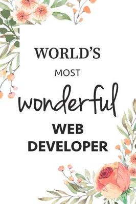 Book cover for World's Most Wonderful Web Developer Notebook Gift Journal